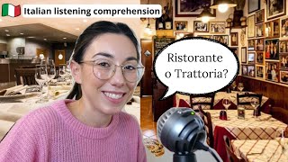 Italian chat la differenza tra “Ristorantequot e “Trattoriaquot subtitles [upl. by Zebadiah]