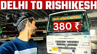 Delhi To Rishikesh By Bus  1 Year Complete As A Solo Traveler  Delhi To Rishikesh Bus Service [upl. by Elbys]