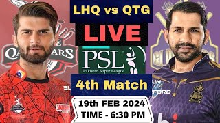 Live LHQ vs QTG PSL Live Match  Lahore Qalandars vs Quetta Gladiators Live 4th Match PSL 2024 [upl. by Idnahs814]