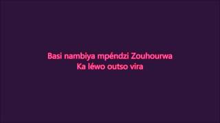 Papa lamour  Mpéndzi Zouhourwa Paroles [upl. by Eula458]