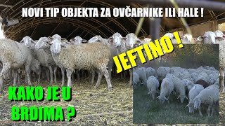 TOTALNO NOVI OBJEKAT ZA OVCE  ULTRA JEFTINO  jeftnije od DRVETA KAKO JE BITI OVČAR PO BRDIMA [upl. by Lapotin]