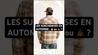 TENDANCES 2024  LES ARTICLES À AVOIR EN AUTOMNE 🍂  Flannel et Surchemises fashion automne2024 [upl. by Sola193]