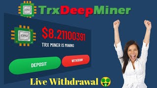 trxdeepminer new trx mining site live withdrawal proof [upl. by Aicilf]