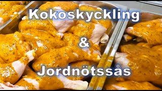 Marinerad kokoskyckling med jordnötssås amp friterad potatis [upl. by Yetnom]