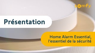 Somfy Home Alarm Essential  L’essentiel de la sécurité facile au quotidien  Somfy [upl. by Afrika]