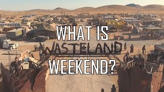 quotWhat Is Wasteland Weekendquot The Film [upl. by Alita22]