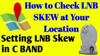 LNB Skew kaise dekhe amp C BAND skew kaise set kare [upl. by Deeyn]