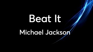 Michael Jackson  Beat It LyricsTradução [upl. by Lorrimor442]