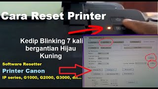 Cara Reset Printer Canon G1000 G2000 G3000  Download Canon Service Tool v4905 FULL ALL PC Unlimited [upl. by Yekcor]