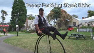 Penny Farthing Stunt Rider [upl. by Hsinam593]