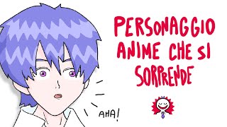 Personaggio anime che si sorprende [upl. by Oivaf]