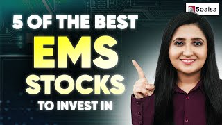 Top EMS Stocks to Buy Now  5 of the Best Electronic Manufacturing Services Stocks [upl. by Marcos]