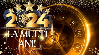 🎇🍾🎆La Multi Ani 2024  Countdown 🕰️ Numărătoare Inversă 🔄  🎶🥳🚨 [upl. by Yffat]