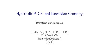 ICM2014 VideoSeries PL5 Demetrios Christodoulou on Aug15Fri [upl. by Atoiyanap]