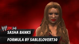 WWE 2K14 Sasha Banks CAW Formula By SableLoverT30 [upl. by Enautna]