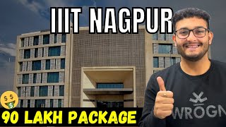 IIIT NAGPUR Detailed Review  Placement  Campus  Hostel  Cutoff  Fees  Sahil Gohri [upl. by Trix]