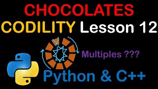 Chocolates By Number in Python and C Codility Solutions Lesson 12 [upl. by Ennaira]