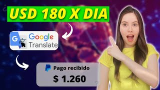 Gana USD 180 x día con Google Translate 👉 Gana dinero por internet desde casa lo probe✅ [upl. by Sonahpets]