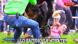 ¡¡¡LO SACUDIÓ LA MUERTE ¿CÓMO SALIÓ ESTE JINETE DE ENTRE LOS CUERNOS DEL TORO RANCHO EN AGUAJE EN [upl. by Ahsenra]