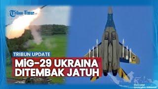 MiG29 Jet Tempur dan 37 Drone Ukraina Ditembak Jatuh Pertahanan Udara Rusia [upl. by Aicirt643]