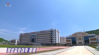 Pyongsong Teacher Training College Newly Built Korean [upl. by Dorice]