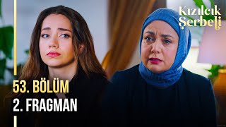 ​Kızılcık Şerbeti 53 Bölüm 2 Fragman  “Bu kızın derdi sizi ayırmak…” [upl. by Frick]