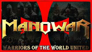 Manowar  Warriors of the World United [upl. by Tayyebeb]