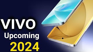 vivo Top 3 UpComing Mobiles 2024 [upl. by Adnirod]