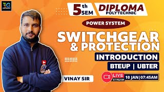 Switchgear amp Protection Introduction 5th SemDiploma  Electrical Engineering  by Vinay sir [upl. by Charlena]