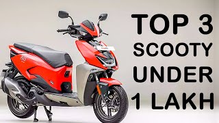 Top 3 Scooty Under 1 lakh  Best Scooty To Buy in 2024  Best Scooter in India 2024  Best Scooter [upl. by Anelec981]