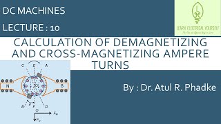 Calculation of Demagnetizing and Cross Magnetizing AT 10 [upl. by Duer]