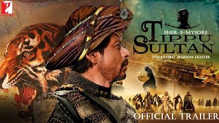 Tipu Sultan  41 Interesting Facts  the Tiger of Mysore  TIPUSULTANTIPUSULTANTRAILER [upl. by Leckie460]