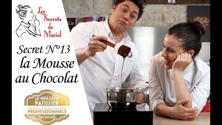 Mousse au chocolat  Chef WILLIAM LAMAGNERE  Finaliste LMP Profssionnel [upl. by Lowis499]