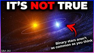 Galaxy Level Threats The Truth About Binary Stars Rogue Gravitational Waves  QampA 262 [upl. by Lawlor]