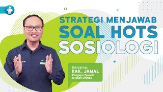 Strategi Menjawab Soal Hots Sosiologi [upl. by Dymphia]