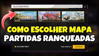 COMO ESCOLHER O MAPA NAS PARTIDAS RANQUEADAS FREE FIRE COMO EXCLUIR MAPA NO FREE FIRE [upl. by Ammadis]