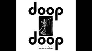 Doop  Doop Urge 2 Merge Radio Mix [upl. by Ynalem366]