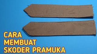 Cara Membuat Skoder Pramuka ‼️ SOONAR Tutorial [upl. by Aixela796]