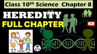 Heredity Class 10  Full Chapter in One Shot  Science Chapter 8 ScienceEdustation cbse biology [upl. by Arun]