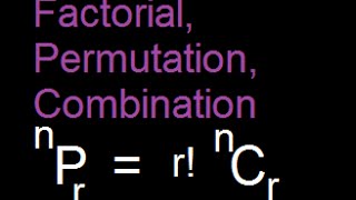 Counting Principles  Factorial Permutations Combinations [upl. by Dagney]