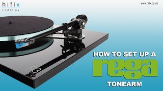 How To Set Up a Rega Tonearm [upl. by Burdelle114]