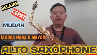 Belajar tangga nada D major Alto Saxophone  D Major Scale Alto Saxophone Lesson [upl. by Omsoc]