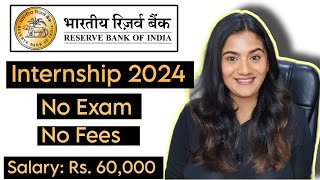 RBI Summer INTERNSHIP 2024 🔥  Reserve Bank of India Vacancies for Fresher Graduates amp Post Graduate [upl. by Ignatzia]