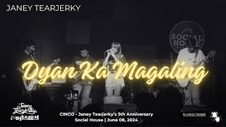 JANEY TEARJERKY  “Dyan Ka Magaling”  LIVE  CINCO  Social House Makati [upl. by Enimajneb]