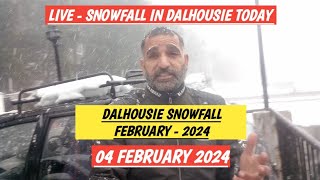 Snowfall in February 2024  Snowfall in Dalhousie Himachal Pradesh in February 2024  Snowfall Today [upl. by Cacia546]