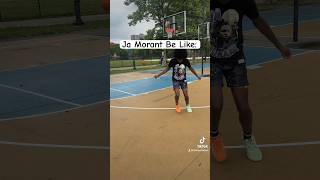 Ja Morant Be Like fyp [upl. by Styles]