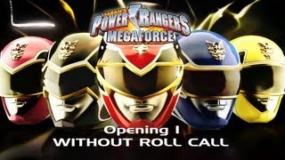 Power Rangers Megaforce Opening 1 WITHOUT ROLL CALL [upl. by Annairt]