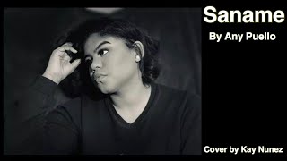 Sáname by Any Puello Cover by Kayla Nuñez [upl. by Georgy]