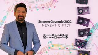 Nevzat Çiftçi  Meryeme amp Kew Gozel Stranen Governed 2022 [upl. by Aamsa]