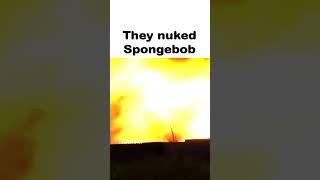 They done nuked spunch bop 😭 [upl. by Bainbridge]